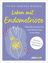 E-Book (epub) Leben mit Endometriose von Vivian Vanessa Wagner
