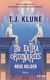 E-Book (epub) The Extraordinaries  Neue Helden von T. J. Klune