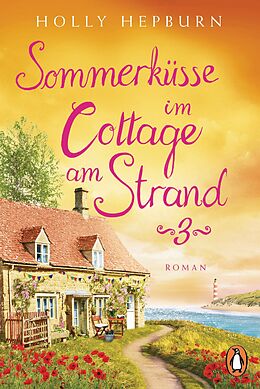 E-Book (epub) Sommerküsse im Cottage am Strand (Teil 3) von Holly Hepburn