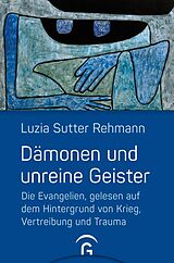 E-Book (epub) Dämonen und unreine Geister von Luzia Sutter Rehmann