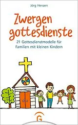 E-Book (epub) Zwergengottesdienste von Jörg Henzen
