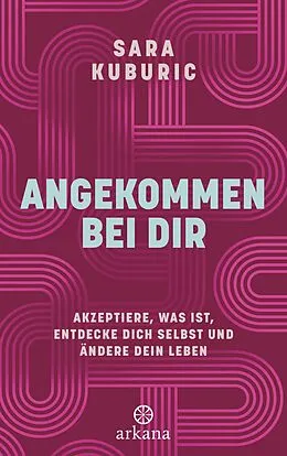E-Book (epub) Angekommen bei dir von Sara Kuburic