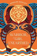 E-Book (epub) Warrior Girl Unearthed von Angeline Boulley