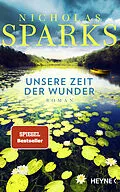 E-Book (epub) Unsere Zeit der Wunder von Nicholas Sparks