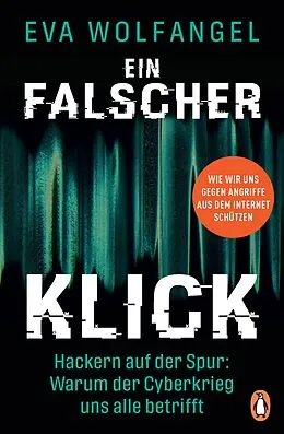 E-Book (epub) Ein falscher Klick von Eva Wolfangel