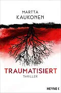 E-Book (epub) Traumatisiert von Martta Kaukonen