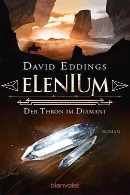 E-Book (epub) Elenium - Der Thron im Diamant von David Eddings