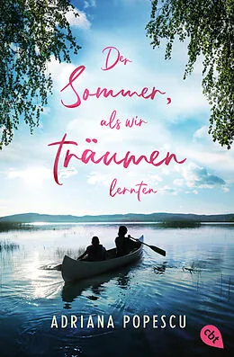 E-Book (epub) Der Sommer, als wir träumen lernten von Adriana Popescu