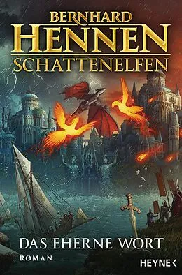 E-Book (epub) Schattenelfen - Das Eherne Wort von Bernhard Hennen