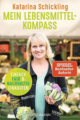 E-Book (epub) Mein Lebensmittelkompass von Katarina Schickling
