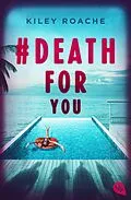 E-Book (epub) # Death for You von Kiley Roache