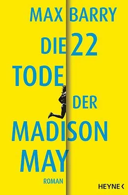 E-Book (epub) Die 22 Tode der Madison May von Max Barry