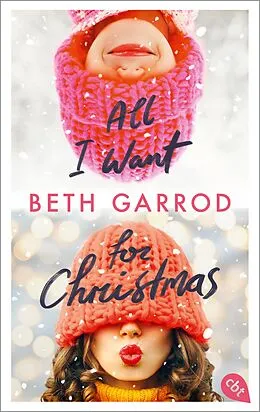 E-Book (epub) All I want for Christmas von Beth Garrod