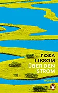 E-Book (epub) Über den Strom von Rosa Liksom
