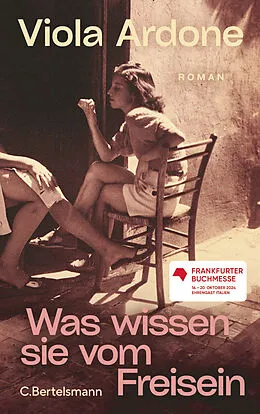 E-Book (epub) Was wissen sie vom Freisein von Viola Ardone