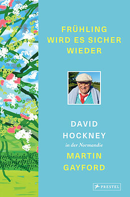 E-Book (epub) Frühling wird es sicher wieder von David Hockney, Martin Gayford