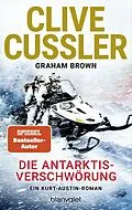 E-Book (epub) Die Antarktis-Verschwörung von Clive Cussler, Graham Brown