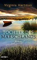 E-Book (epub) Tochter des Marschlands von Virginia Hartman