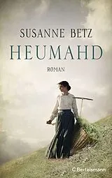 E-Book (epub) Heumahd von Susanne Betz