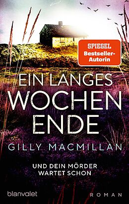 E-Book (epub) Ein langes Wochenende von Gilly Macmillan