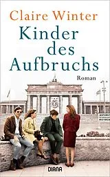 E-Book (epub) Kinder des Aufbruchs von Claire Winter