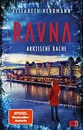 E-Book (epub) RAVNA - Arktische Rache von Elisabeth Herrmann
