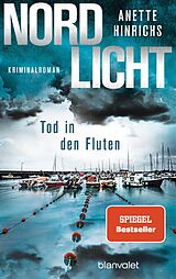 E-Book (epub) Nordlicht - Tod in den Fluten von Anette Hinrichs