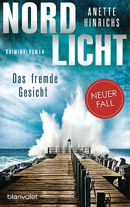 E-Book (epub) Nordlicht - Das fremde Gesicht von Anette Hinrichs