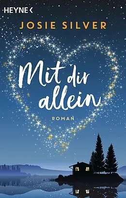 E-Book (epub) Mit dir allein von Josie Silver