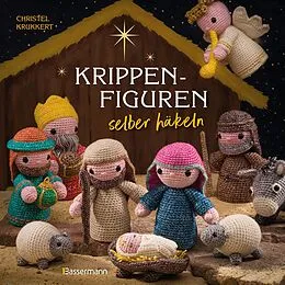 E-Book (epub) Krippenfiguren selber häkeln von Christel Krukkert