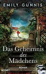 E-Book (epub) Das Geheimnis des Mädchens von Emily Gunnis