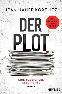 E-Book (epub) Der Plot - Eine todsichere Geschichte von Jean Hanff Korelitz