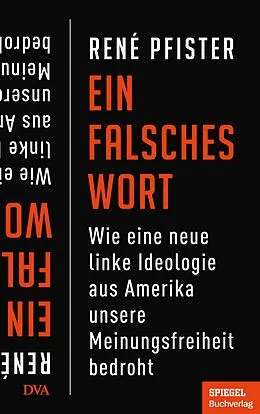 E-Book (epub) Ein falsches Wort von René Pfister