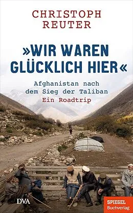 E-Book (epub) "Wir waren glücklich hier" von Christoph Reuter