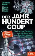 E-Book (epub) Der Jahrhundertcoup von Thomas Heise, Claas Meyer-Heuer