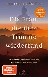 E-Book (epub) Die Frau, die ihre Träume wiederfand von Julian Hermsen