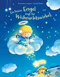 E-Book (epub) Ein kleiner Engel sorgt für Weihnachtswirbel von Annette Langen