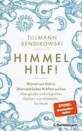 E-Book (epub) Himmel hilf! von Tillmann Bendikowski