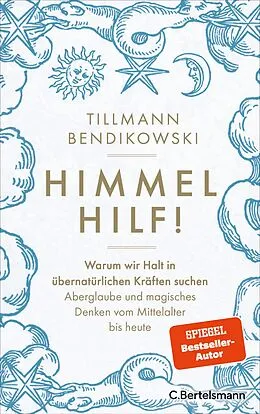 E-Book (epub) Himmel hilf! von Tillmann Bendikowski
