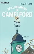 E-Book (epub) Willkommen in Camelford von H. L. Iffland