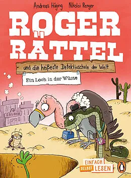 E-Book (epub) Roger Rättel und die heißeste Detektivschule der Welt  Ein Loch in der Wüste von Andreas Hüging