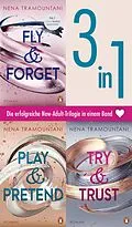 E-Book (epub) Die Soho-Love-Reihe Band 1-3: Fly & Forget / Try & Trust / Play & Pretend (3in1-Bundle) - von Nena Tramountani