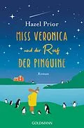 E-Book (epub) Miss Veronica und der Ruf der Pinguine von Hazel Prior
