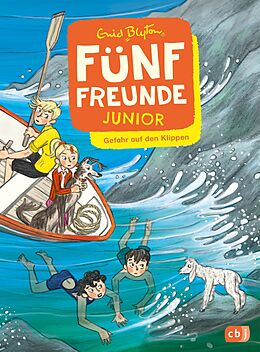 E-Book (epub) Fünf Freunde JUNIOR - Gefahr auf den Klippen von Enid Blyton