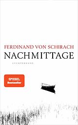 E-Book (epub) Nachmittage von Ferdinand von Schirach
