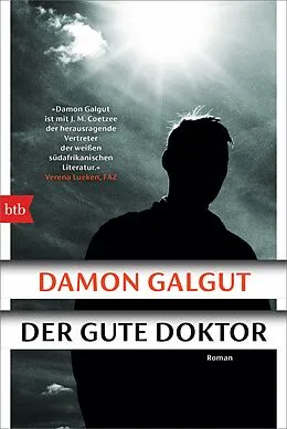 E-Book (epub) Der gute Doktor von Damon Galgut