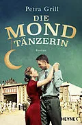E-Book (epub) Die Mondtänzerin von Petra Grill