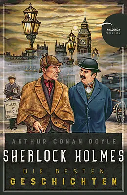 E-Book (epub) Sherlock Holmes - Die besten Geschichten von Arthur Conan Doyle