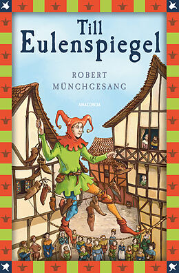 E-Book (epub) Robert Münchgesang, Till Eulenspiegel von Robert Münchgesang