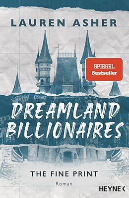 E-Book (epub) Dreamland Billionaires - The Fine Print von Lauren Asher